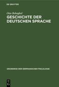 Behaghel |  Geschichte der deutschen Sprache | Buch |  Sack Fachmedien
