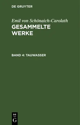 Schönaich-Carolath |  Tauwasser | Buch |  Sack Fachmedien