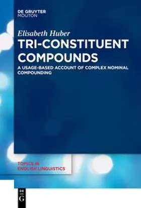 Huber | Tri-Constituent Compounds | E-Book | www.sack.de