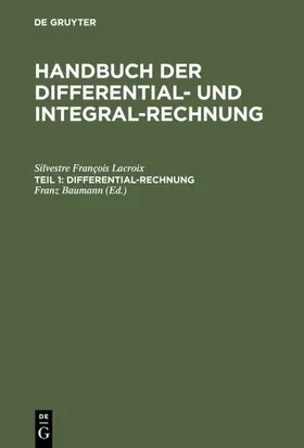 Lacroix / Baumann |  Differential-Rechnung | Buch |  Sack Fachmedien