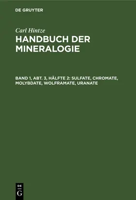 Hintze / Chudoba |  Sulfate, Chromate, Molybdate, Wolframate, Uranate | Buch |  Sack Fachmedien