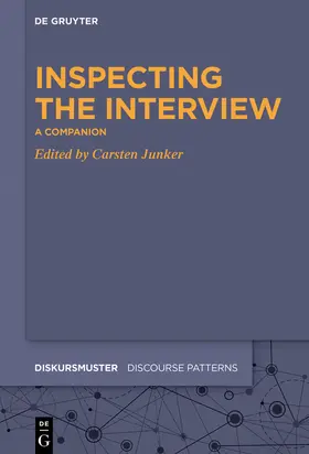 Junker |  Inspecting the Interview | Buch |  Sack Fachmedien