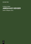 Geiger / Elbogen |  Abraham Geiger | Buch |  Sack Fachmedien
