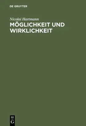 Hartmann |  Möglichkeit und Wirklichkeit | Buch |  Sack Fachmedien