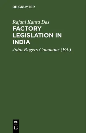 Das / Commons |  Factory legislation in India | Buch |  Sack Fachmedien