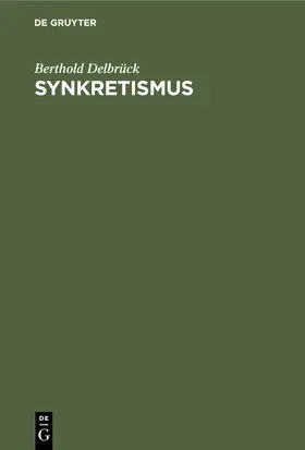 Delbrück |  Synkretismus | Buch |  Sack Fachmedien