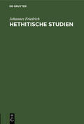 Friedrich |  Hethitische Studien | Buch |  Sack Fachmedien