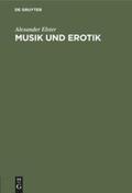 Elster |  Musik und Erotik | Buch |  Sack Fachmedien