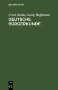 Hoffmann / Groth |  Deutsche Bürgerkunde | Buch |  Sack Fachmedien