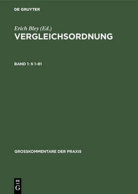 Mohrbutter / Bley | § 1¿81 | Buch | 978-3-11-109997-2 | sack.de