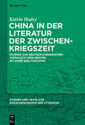 Hudey |  China in der Literatur der Zwischenkriegszeit | Buch |  Sack Fachmedien