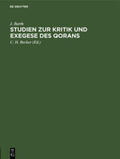 Barth / Becker |  Studien zur Kritik und Exegese des Qorans | Buch |  Sack Fachmedien
