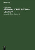 Christiani / Hoormann / Elster |  Bürgerliches Rechts-Lexikon | Buch |  Sack Fachmedien
