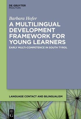 Hofer |  A Multilingual Development Framework for Young Learners | eBook | Sack Fachmedien