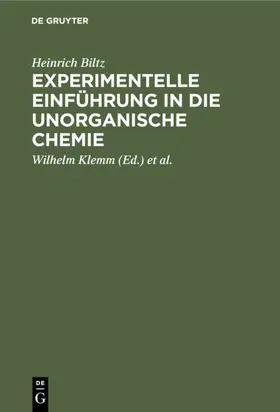 Biltz / Fischer / Klemm |  Experimentelle Einführung in die unorganische Chemie | Buch |  Sack Fachmedien
