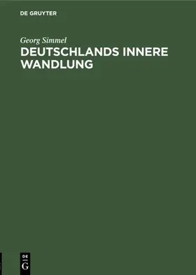 Simmel |  Deutschlands innere Wandlung | Buch |  Sack Fachmedien