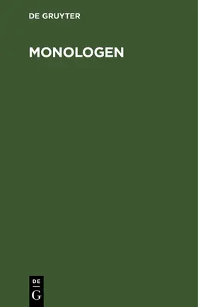 Degruyter |  Monologen | Buch |  Sack Fachmedien