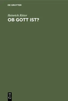 Ritter |  Ob Gott ist? | Buch |  Sack Fachmedien