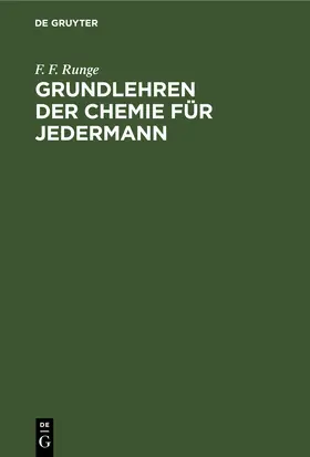 Runge |  Grundlehren der Chemie für Jedermann | Buch |  Sack Fachmedien