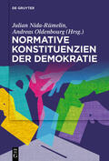 Nida-Rümelin / Greger / Oldenbourg |  Normative Konstituenzien der Demokratie | Buch |  Sack Fachmedien