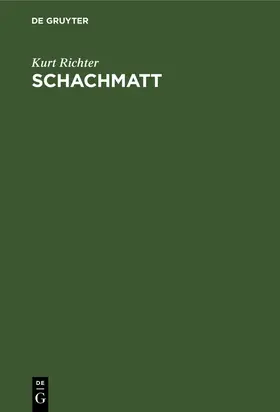 Richter |  Schachmatt | Buch |  Sack Fachmedien