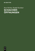 Teschner / Richter |  Schacheröffnungen | Buch |  Sack Fachmedien