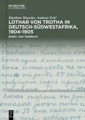 Häussler / Eckl |  Lothar von Trotha in Deutsch-Südwestafrika, 1904-1905 | Buch |  Sack Fachmedien