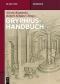 Schütze / Kaminski |  Gryphius-Handbuch | Buch |  Sack Fachmedien