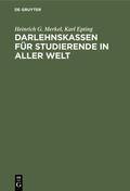 Epting / Merkel |  Darlehnskassen für Studierende in aller Welt | Buch |  Sack Fachmedien