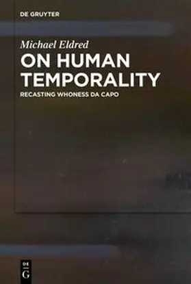 Eldred | On Human Temporality | E-Book | sack.de