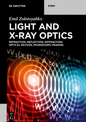 Zolotoyabko |  Light and X-Ray Optics | Buch |  Sack Fachmedien