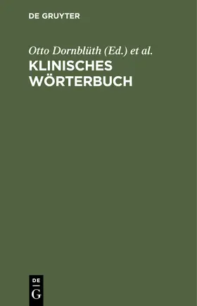 Pschyrembel / Dornblüth | Klinisches Wörterbuch | Buch | 978-3-11-113976-0 | www.sack.de