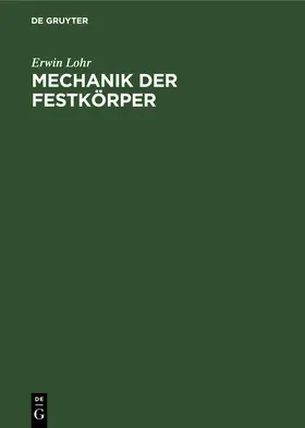 Lohr |  Mechanik der Festkörper | Buch |  Sack Fachmedien