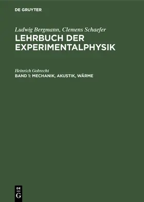 Gobrecht |  Mechanik, Akustik, Wärme | Buch |  Sack Fachmedien