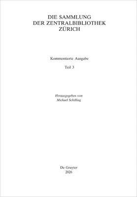 Schilling |  Die Sammlung der Zentralbibliothek Zürich | Buch |  Sack Fachmedien