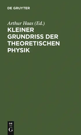 Haas |  Kleiner Grundriss der theoretischen Physik | Buch |  Sack Fachmedien