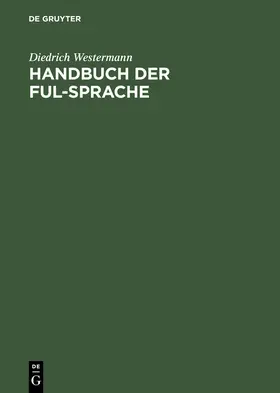 Westermann |  Handbuch der Ful-Sprache | Buch |  Sack Fachmedien
