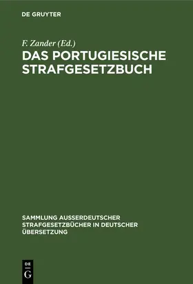 Zander |  Das portugiesische Strafgesetzbuch | Buch |  Sack Fachmedien
