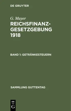 Mayer | Getränkesteuern | Buch | 978-3-11-115823-5 | www.sack.de