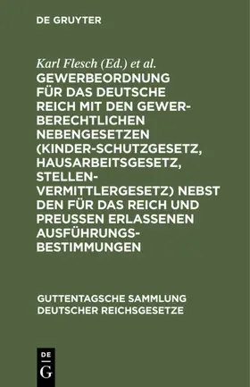 Flesch / Hiller / Luppe |  Gewerbeordnung für das Deutsche Reich | Buch |  Sack Fachmedien
