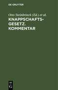 Reutz / Steinbrinck |  Knappschaftsgesetz. Kommentar | Buch |  Sack Fachmedien