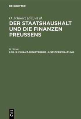 Strutz | Finanz-Ministerium. Justizverwaltung | Buch | 978-3-11-116000-9 | sack.de