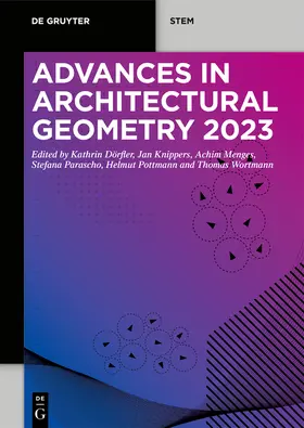 Dörfler / Knippers / Menges |  Advances in Architectural Geometry 2023 | Buch |  Sack Fachmedien