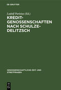 Parisius |  Kreditgenossenschaften nach Schulze-Delitzsch | Buch |  Sack Fachmedien