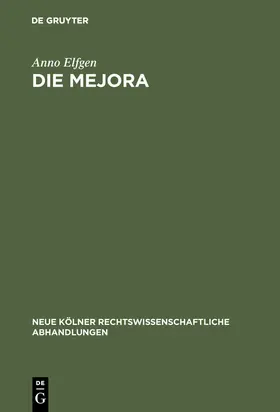 Elfgen |  Die Mejora | Buch |  Sack Fachmedien