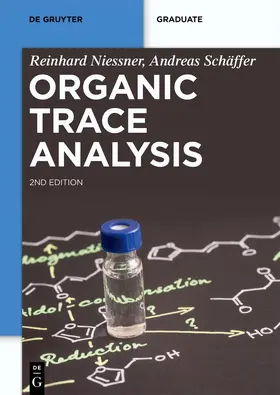 Nießner / Schäffer |  Organic Trace Analysis | Buch |  Sack Fachmedien