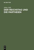 Jolly |  Der Reichstag und die Partheien | Buch |  Sack Fachmedien