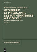 Rashed / Crozet |  Géométrie et philosophie des mathématiques au Xe siècle | Buch |  Sack Fachmedien