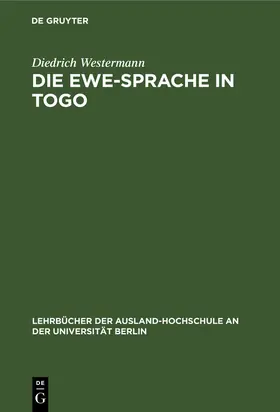 Westermann |  Die Ewe-Sprache in Togo | Buch |  Sack Fachmedien