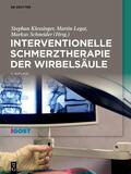 Klessinger / Legat / Schneider |  Interventionelle Schmerztherapie der Wirbelsäule | Buch |  Sack Fachmedien